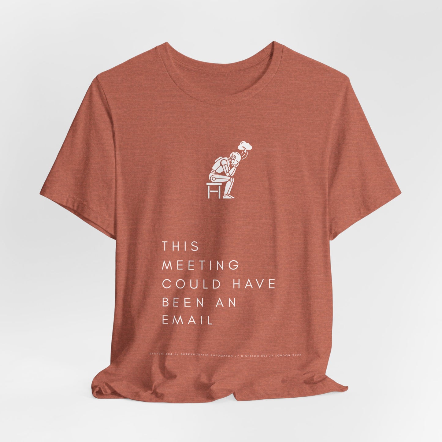 [S404] Funny Robot Shirt - Sarcastic IT Humor Tee - Existential Dread Meeting Email Shirt - System 404 Minimalist Cyberpunk Apparel