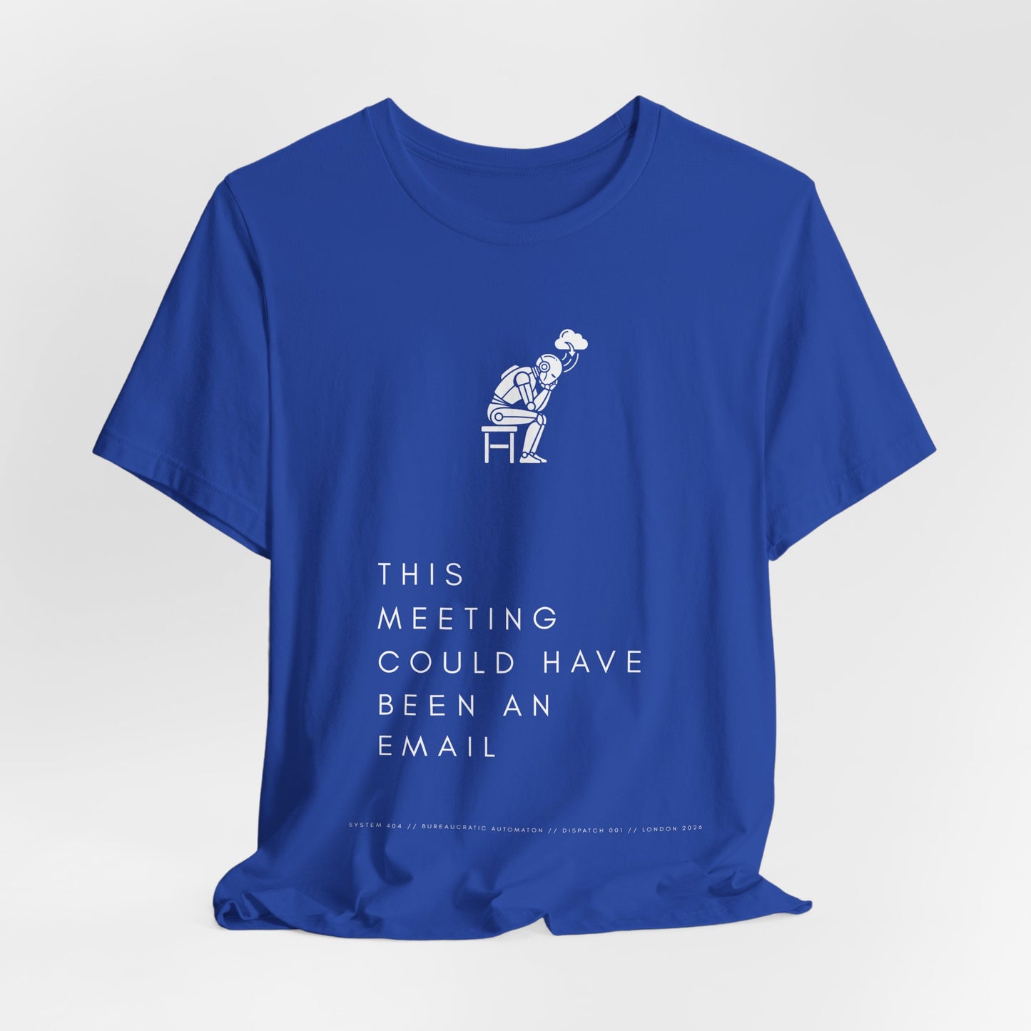 [S404] Funny Robot Shirt - Sarcastic IT Humor Tee - Existential Dread Meeting Email Shirt - System 404 Minimalist Cyberpunk Apparel