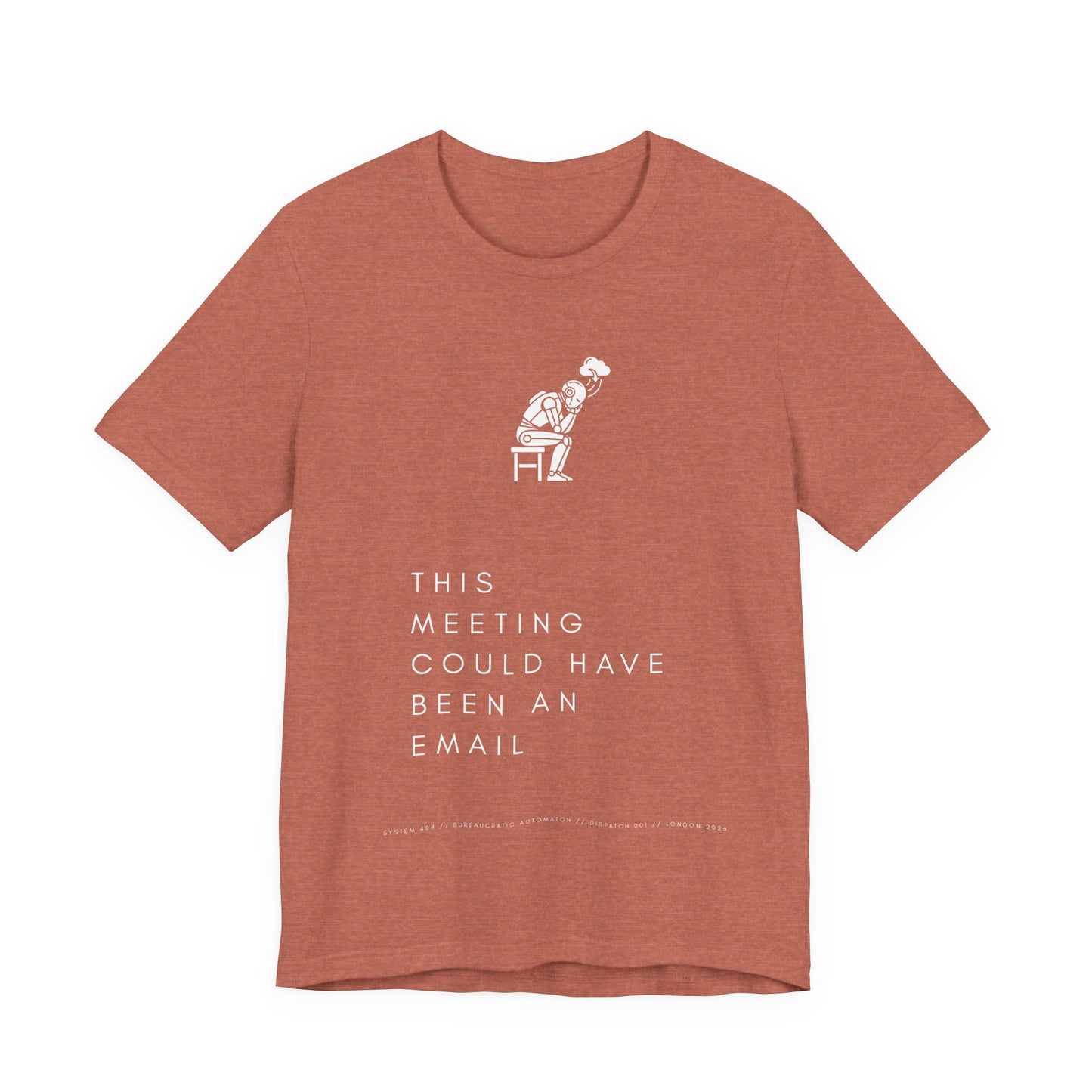 [S404] Funny Robot Shirt - Sarcastic IT Humor Tee - Existential Dread Meeting Email Shirt - System 404 Minimalist Cyberpunk Apparel