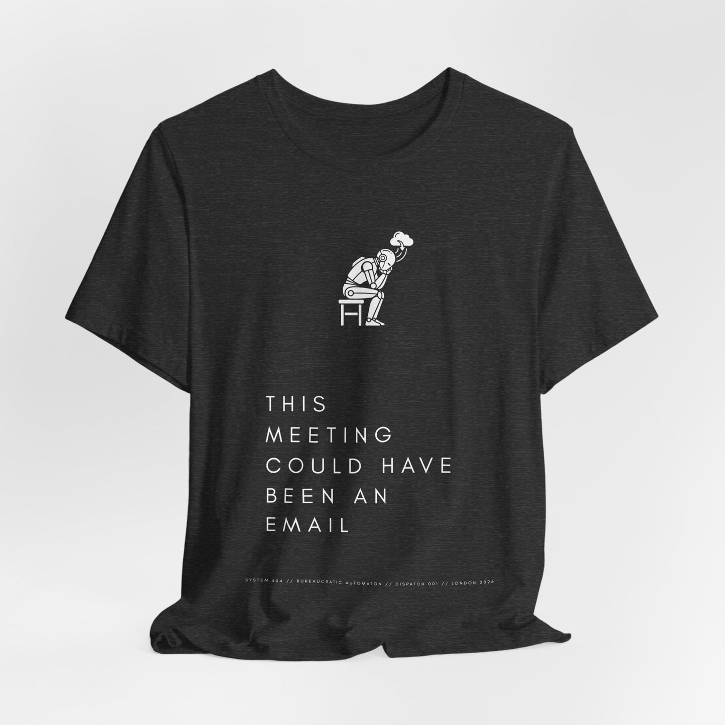 [S404] Funny Robot Shirt - Sarcastic IT Humor Tee - Existential Dread Meeting Email Shirt - System 404 Minimalist Cyberpunk Apparel