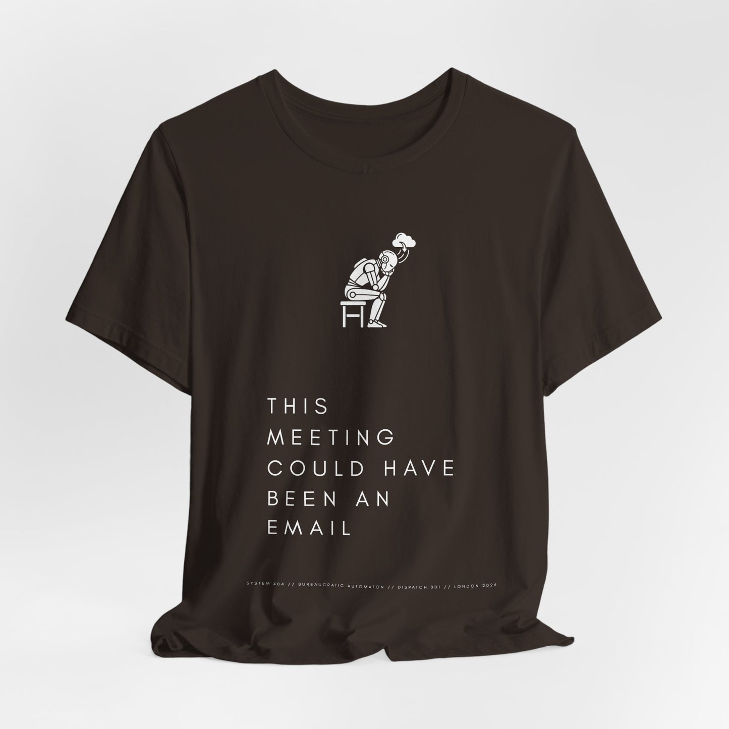 [S404] Funny Robot Shirt - Sarcastic IT Humor Tee - Existential Dread Meeting Email Shirt - System 404 Minimalist Cyberpunk Apparel