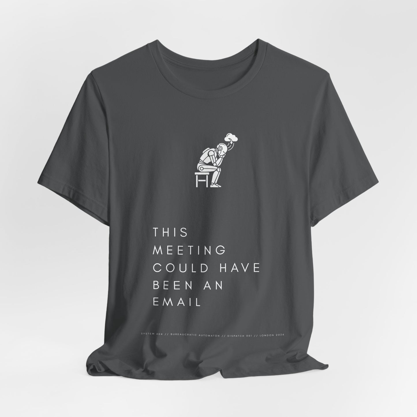 [S404] Funny Robot Shirt - Sarcastic IT Humor Tee - Existential Dread Meeting Email Shirt - System 404 Minimalist Cyberpunk Apparel