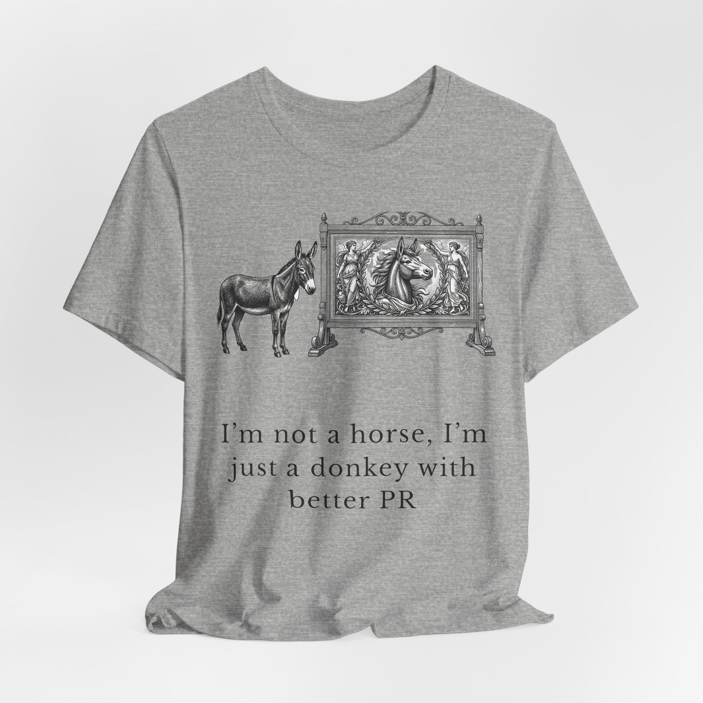 [MSI]  “I’m Not a Horse, I’m Just a Donkey With Better PR” Vintage Donkey Graphic