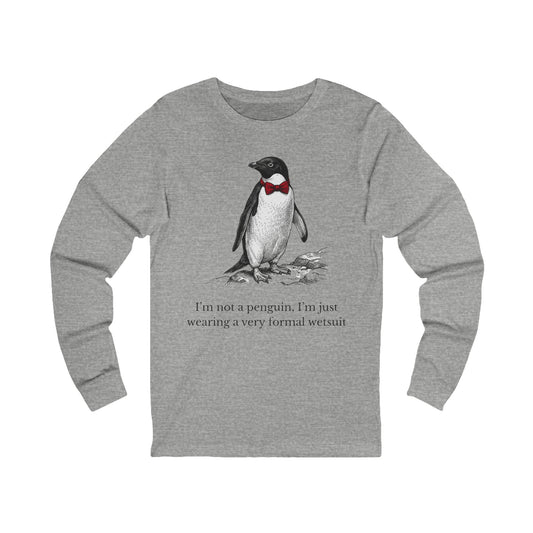 [MSI] "I’m Not a Penguin" Long Sleeve Shirt — Sarcastic British Humor Tee, Victorian Engraving Gift