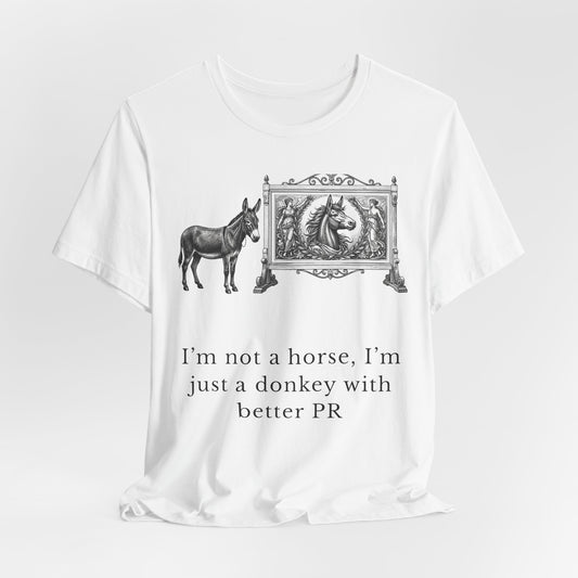 [MSI]  “I’m Not a Horse, I’m Just a Donkey With Better PR” Vintage Donkey Graphic