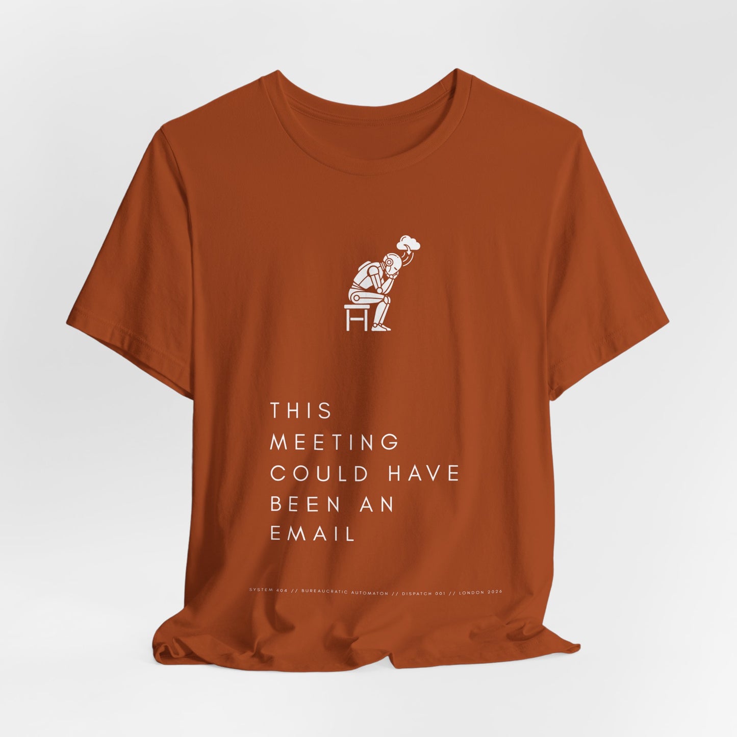[S404] Funny Robot Shirt - Sarcastic IT Humor Tee - Existential Dread Meeting Email Shirt - System 404 Minimalist Cyberpunk Apparel