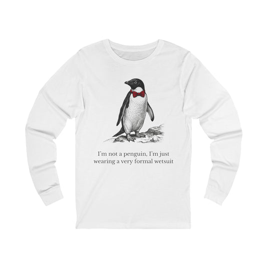 [MSI] "I’m Not a Penguin" Long Sleeve Shirt — Sarcastic British Humor Tee, Victorian Engraving Gift