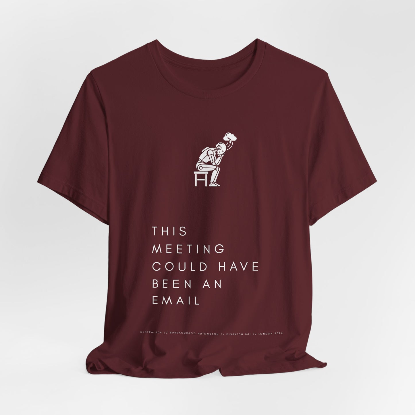 [S404] Funny Robot Shirt - Sarcastic IT Humor Tee - Existential Dread Meeting Email Shirt - System 404 Minimalist Cyberpunk Apparel