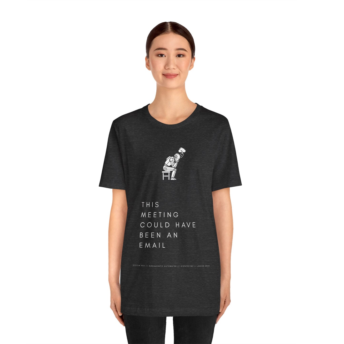 [S404] Funny Robot Shirt - Sarcastic IT Humor Tee - Existential Dread Meeting Email Shirt - System 404 Minimalist Cyberpunk Apparel