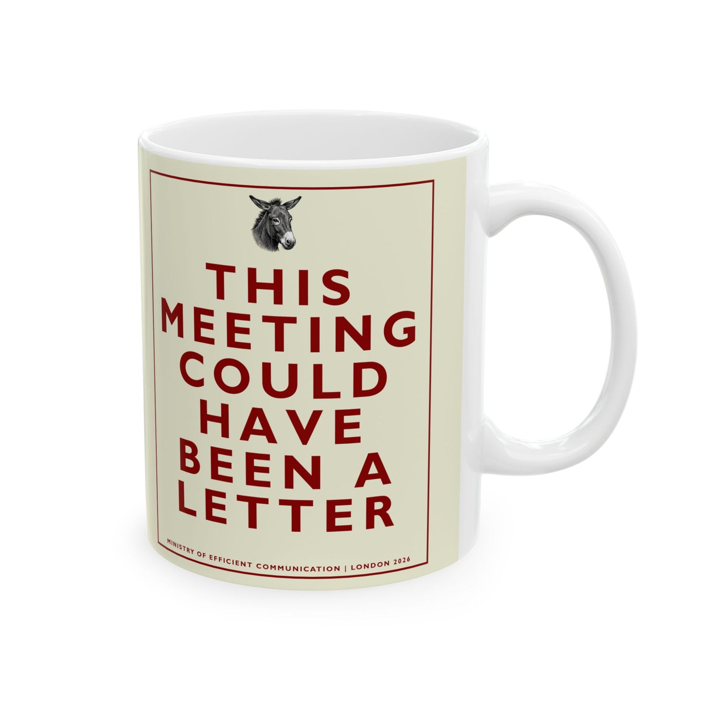 [MSI] Funny Office Meeting Mug — Sarcastic "This Meeting Could Have Been A Letter" Retro Quote Coffee Mug ("This Meeting Could Have Been An Email") Humphrey Donkey Cup (11oz/15oz)